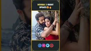 Devara 2 Shoot Update😍🔥| NTR, Janhvi Kapoor | Koratala Siva | Anirudh | Devara 2 | InfiniPark