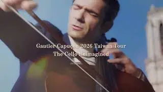 巴黎鐵塔上的大提琴巨星 卡普松✨ 3/1台南首演!