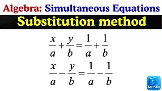 IGCSE & O-Level Math | Simultaneous Equations: Substitution Method | Ep-01