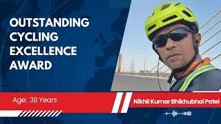 Outstanding Cycling Excellence Award | Nikhilkumar Bhikhubhai Patel | Genius Book of Records
