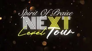Spirit Of Praise NEXT LEVEL is coming to Cape Town!!!