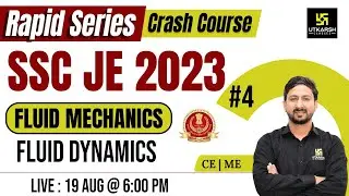 SSC JE 2023 Fluid Mechanics | Fluid Dynamics #2 | Fluid Mechanics Crash Course | Anil Sir