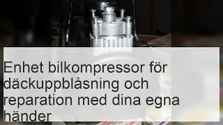 Reparera bilpumpen sj&auml;lv