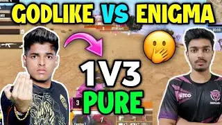 Zgod pure 1v3 🔥 Godlike vs Enigma 4v4 fight in Tournament 🇮🇳