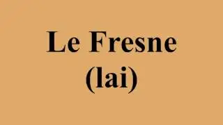 Le Fresne (lai)