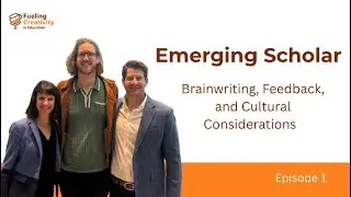 Emerging Scholar: Brainwriting, Feedback, and Cultural Considerations