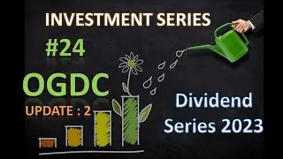 OGDC - Dividend Series 2023 no. 24 #psx #kse #pakistanstockexchange #oilandgasdevelopment