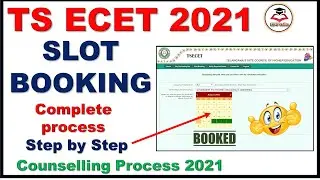 TS ECET 2021 Slot Booking & Counselling Complete Process | Step by Step| Edutalks