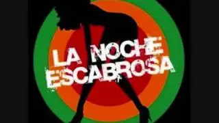 La noche escabrosa