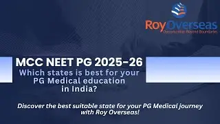 Which states is best for your PG Medical education in India? | Roy Overseas