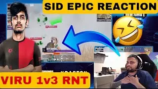 Sid Reaction on viru 1v3🔥vs Rnt | Soul vs Rnt🔥