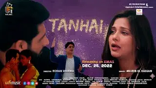 Tanhai Song Trailer | Dalljiet Kaur | Arjun Suryavanshi | Mujeeb ul Hassan | Ashish | Rohan Sharma