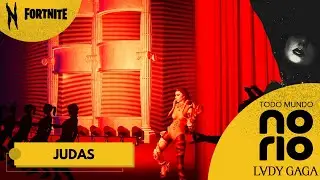 Todo Mundo No Rio, e no Fortnite: JUDAS - Lady Gaga (Mayhem On The Beach)