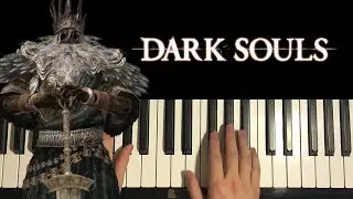 Dark Souls - Gwyn, Lord of Cinder (Piano Tutorial Lesson)