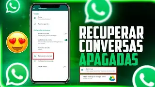 COMO RECUPERAR CONVERSAS APAGADAS DO WHATSAPP DE FORMA SIMPLES E R&Aacute;PIDA!