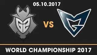 G2 vs SSG Highlights [World Championship 2017] G2 Esports vs Samsung Galaxy [05/10/2017]
