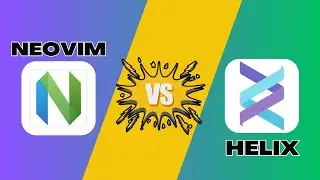 NEOVIM VS HELIX: Which One Wins in 2025?
