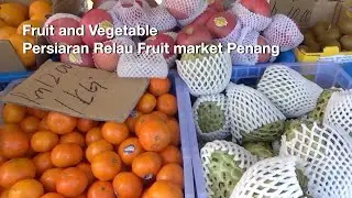 fruit and vegetable marketplace in Penang | Persiaran Relau wet market - amingo