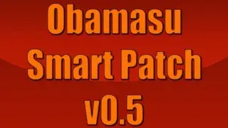 Obamasu's Smart Patch v0.5 (1.13) - Hosted By MrReDN34L