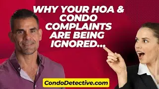 Why your HOA complaints are being ignored&hellip;. How to get the authorities involved
