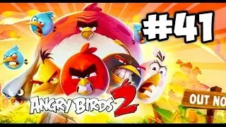 Angry Birds 2 #41 (114-115) Геймплей Прохождение  Gameplay Walkthrough