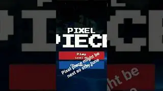 #Roblox#pixel piece