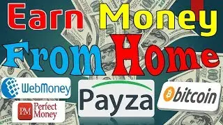 How to Make Money Very Fast with Payza 2018 from Home on Your PC or Android