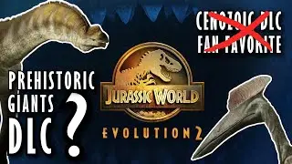Prehistoric Giants Pack? - A JWE2 DLC Speculation