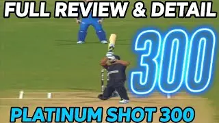 Real Cricket 24 | PLATINUM SHOT 300 FULL REVIEW