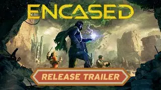 Encased - Launch Trailer