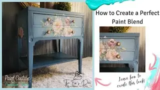 Tips on How to Create a Perfect Paint Blend and Apply Furniture Transfers on a DIY Makeover