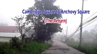 Cambridge to Anchovy (the return) (Video # 4 - Clayton Vlog Ja.)