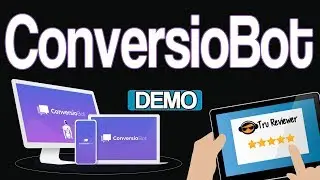 ConversioBot Demo - DFY Bots for Any Niche Make Sales Build Lists 50+ Mega Bonus