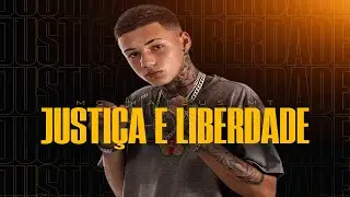 MC Mateus MT - Justi&ccedil;a e Liberdade (V&iacute;deo Clipe)