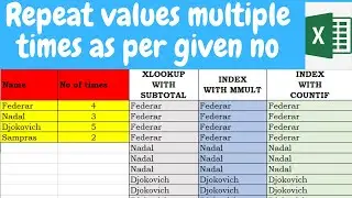 Repeat cell values multiple times as per given number | 3 methods MS365 and Non-MS365