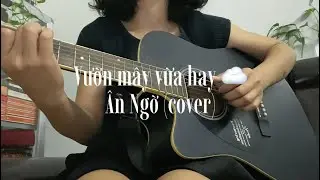 Vườn mây vừa hay ☁️ - Ân Ngờ (cover)