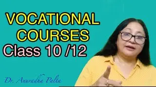 Vocational courses after class 10 and 12 | vocational courses types |@anuradhapalta