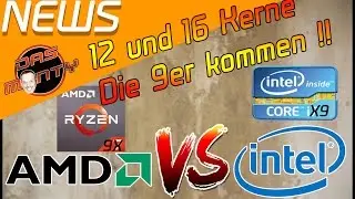 AMD vs INTEL | Ryzen 9 und Core i9 kommen | Das Monty - Deutsch