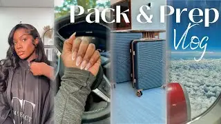 PACK & PREP WITH ME FOR VACATION | hair, nails, outfits, Amazon finds, packing & more!