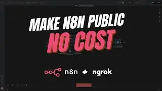Make n8n Public &mdash; The Ultimate Free Guide with Docker + Ngrok (Safe Data Update)