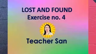 LOST AND FOUND #4 | Short Story | Teacher San