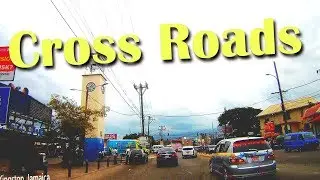 Cross Roads to Ripon Road Kingston Jamaica | VLOG #38