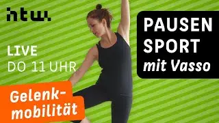Pausensport mit Vasso | Gelenkmobilität - Teil 2