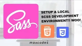 SASS/SCSS dev environment - detect changes with live-server NPM package (ep 2 of 2)