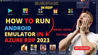 How To Run Android Emulator in Azure RDP 2023 || How To Run Blue stacks in Azure Rdp 2023 New Method