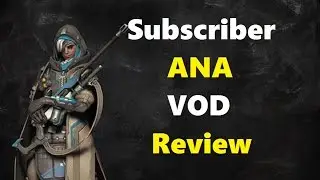 Subscriber VOD Review - Cyndicate's Ana (Overwatch)