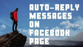 How to Set Automatic Reply on Facebook Page | Facebook AutoResponder | Facebook Page Settings 2020 |
