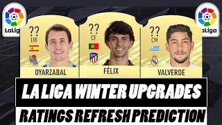 FIFA 21 | LA LIGA POSSIBLE WINTER UPGRADES | w/ Felix, Oyarzabal & Valverde