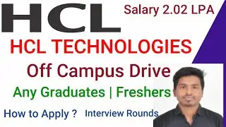 HCL Latest Fresher Job Recruitment 2021 || Salary -2.02 LPA | Direct Interview |  Any  Graduate ||