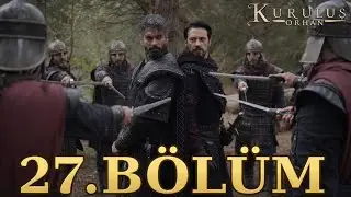 Kuruluş Orhan Episode 27 #Kuruluşorhan Why did the Byzantines fear Evrenos Bey, the leader of the...